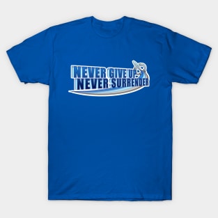 Never Give Up T-Shirt